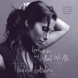 Love, Loss, and What We Ate: A Memoir Audio CD  Unabridged, March 8, 2016
